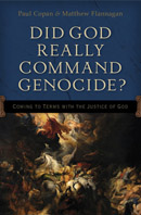 Did God Really Command Genocide?